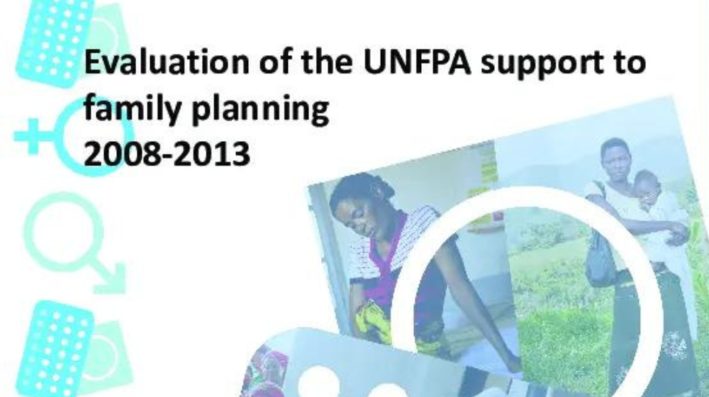 Evaluation of the UNFPA Support to Family Planning (2008-2013)