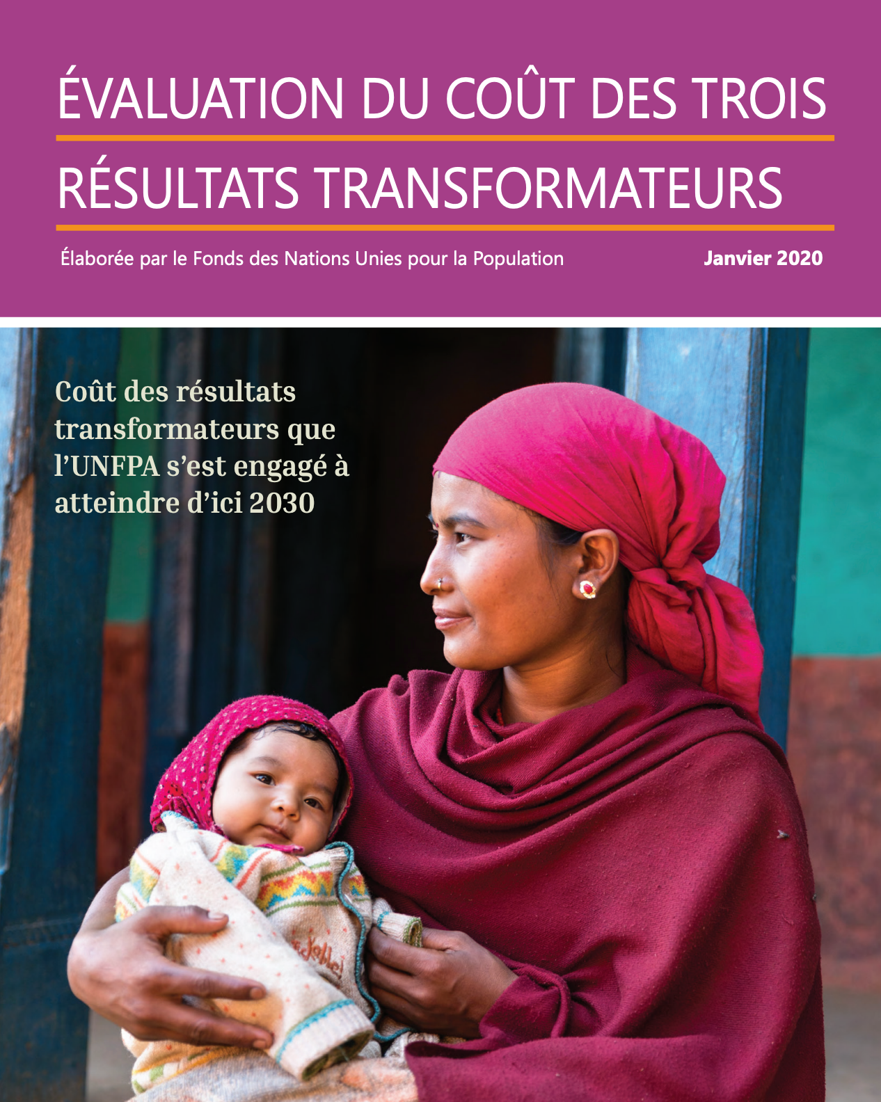 Coût des résultats transformateurs de l’UNFPA