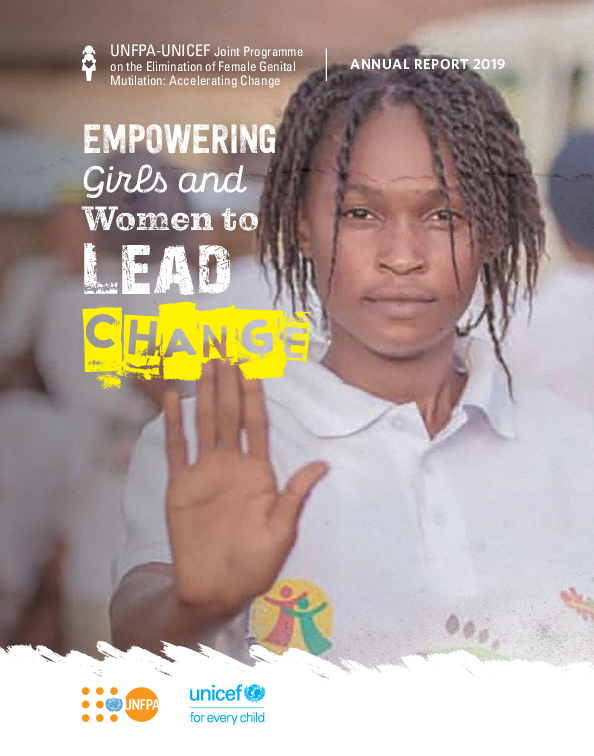 2019 Annual Report of FGM Joint Programme: Empowering Girls and Women to Lead Change