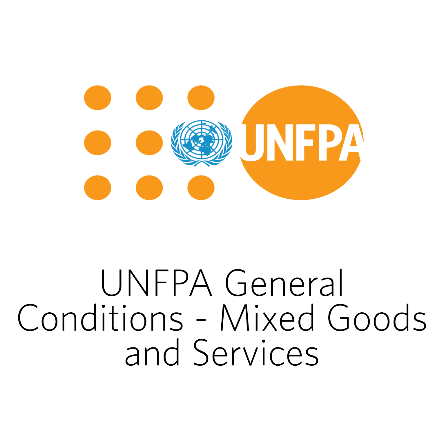 UNFPA General Conditions - Goods and Services